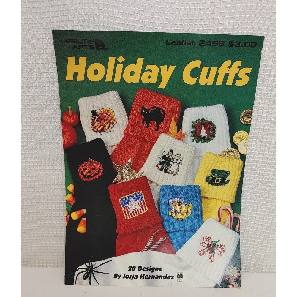 Leisure Arts HOLIDAY CUFFS Cross Stitch Leaflet #2498 20 Designs